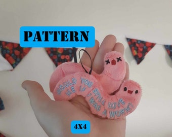 Would You Still Love Me? Worm Keychain- Machine Embroidery ITH Pattern - Three faces!
