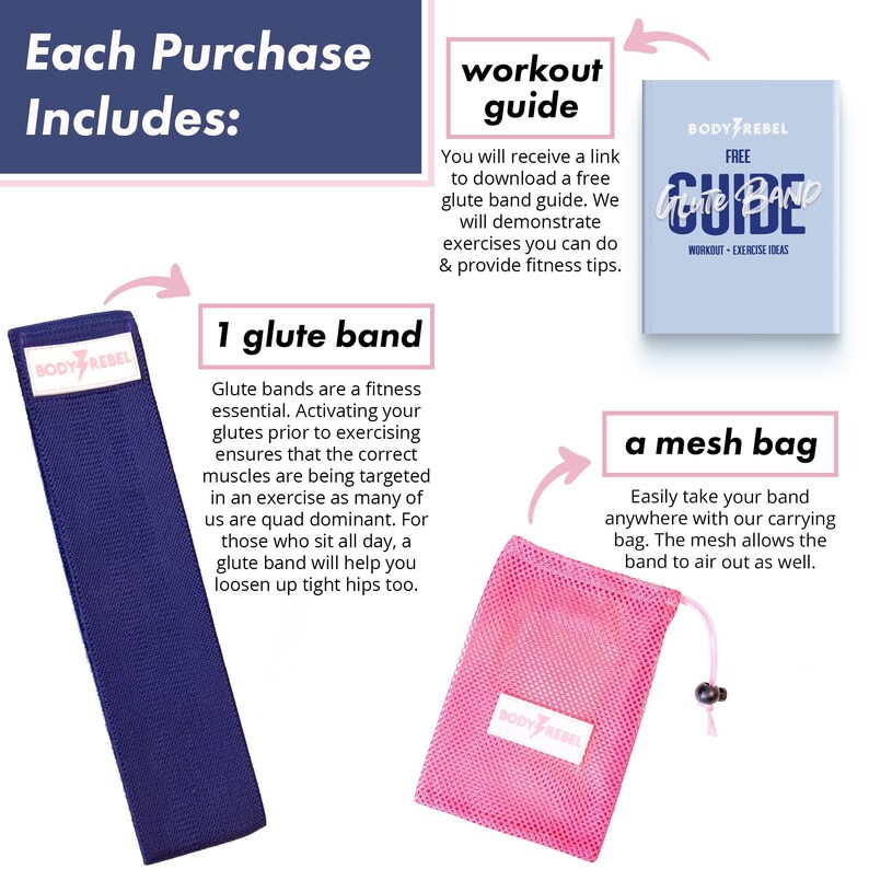 May include: A blue resistance band, a pink mesh bag, and a workout guide booklet with the text "FREE Glute Band Guide" on the cover. The guide includes workout and exercise ideas.