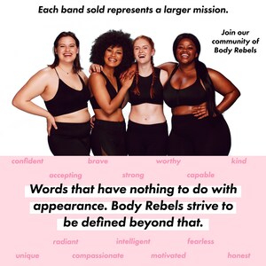 May include: Four women of different ethnicities are wearing black sports bras and leggings. They are smiling and laughing together. The text "Join our community of Body Rebels" is in the top right corner of the image. The text "Words that have nothing to do with appearance. Body Rebels strive to be defined beyond that." is in the center of the image. Below the text are words like "confident", "brave", "worthy", "kind", "accepting", "strong", "capable", "unique", "radiant", "intelligent", "compassionate", "fearless", "motivated", and "honest".