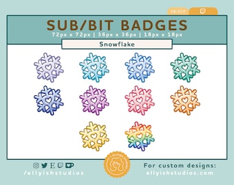 May include: A collection of snowflake-shaped sub/bit badges in various colors, including blue, purple, green, pink, orange, yellow, and rainbow. Each snowflake has a heart-shaped cutout in the center. The image includes the text "SUB/BIT BADGES" and "Snowflake".
