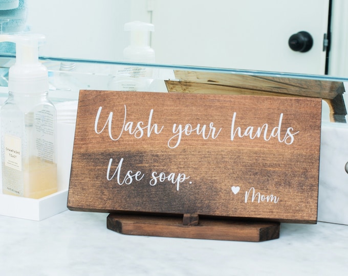 Wash your hands sign, bathroom sign, wash hands sign,  love mom, farmhouse bathroom sign, rustic bathroom sign