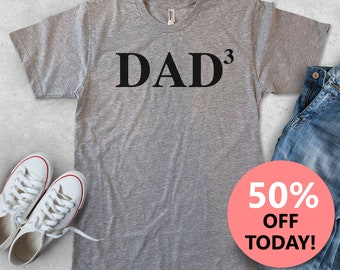 Dad of Three T-Shirt | Funny Dad Shirt | Gift for Dad Shirt | Father's Day Gift | Dad Shirt | Unisex Men Tee | Gift for Father | Dad Gift