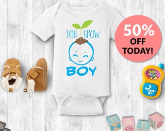 You Grow Boy Bodysuit | Cute gift for Baby Boy | Cute Baby Bodysuit | Gift for Newborn Boy | Baby Bodysuit | Baby Pun