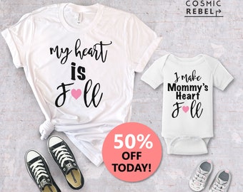 I Make Mommy's Heart Full Matching Tee  | Mom and Baby | Baby Bodysuit | Mother's Day Gift | Mother's Day Kids | Mommy and Me Shirt