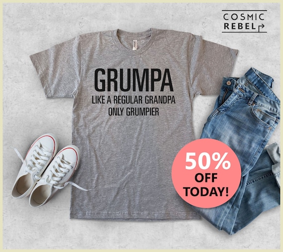 Grumpa Like a Regular Grandpa Only Grumpier T-Shirt Dad | Etsy