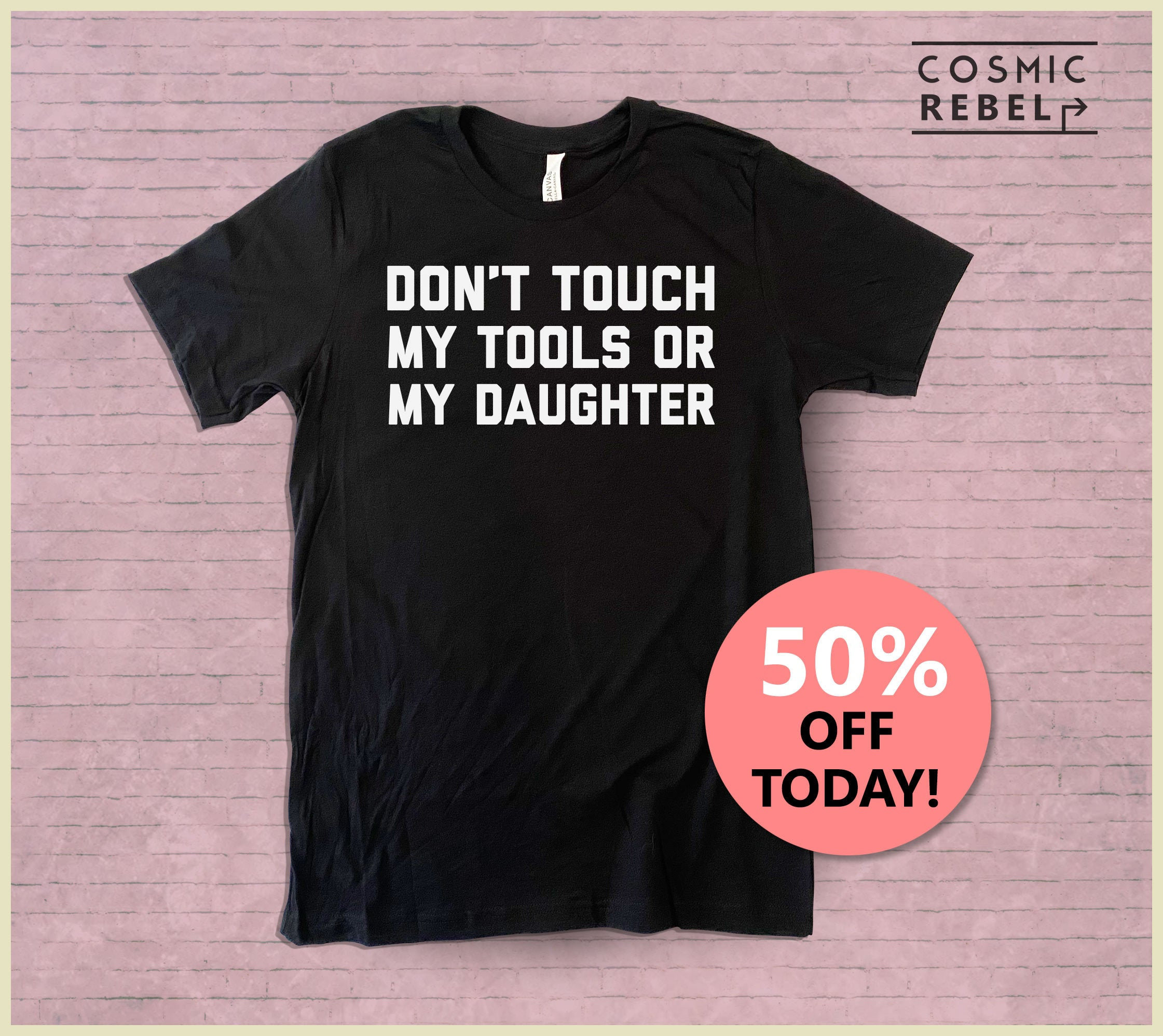 dont touch my daughter t shirt