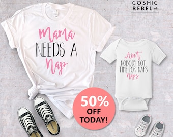 Mama Needs A Nap Matching Tee  | Mom and Baby | Baby Bodysuit | Matching Mom Daughter | Mother's Day Gift | Matching Mom Son