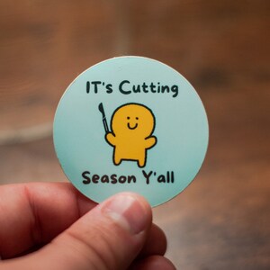 It's Cutting Season Y'all , Medical School Sticker, DPT Sticker, Nurse, Orthopedics, Surgeon