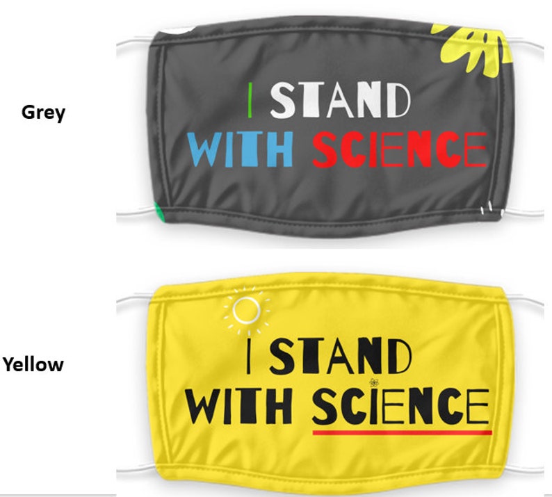 I Stand With Science Face Mask Face Mask Science for Social