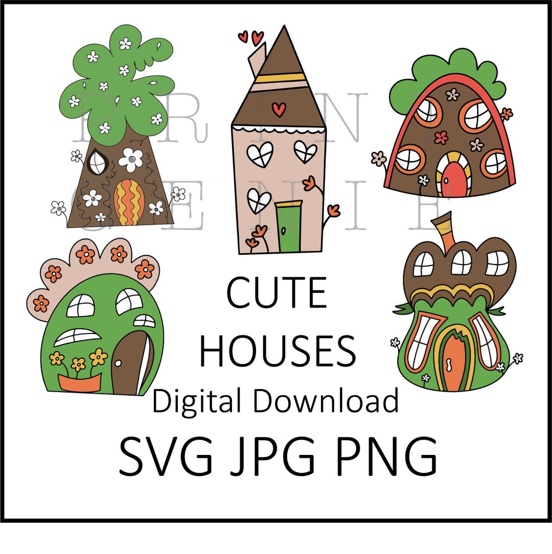 CUTE Houses SVG PNG Jpg Digital Downloads - Etsy