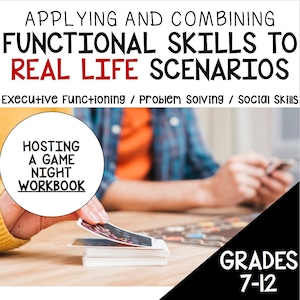 Puede incluir: Un cuaderno de trabajo titulado "Hosting a Game Night Workbook" con una imagen borrosa de una persona jugando un juego de mesa. El texto "Applying and Combining Functional Skills to Real Life Scenarios" está en la parte superior de la imagen. El texto "Executive Functioning / Problem Solving / Social Skills" está debajo del título. El texto "Grades 7-12" está en la parte inferior de la imagen.