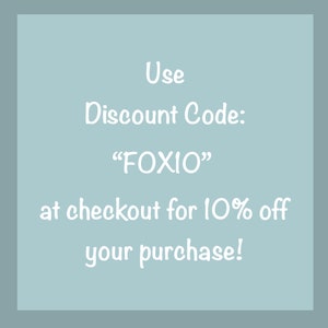 May include: A light blue square with white text that reads "Use Discount Code: "FOXIO" at checkout for 10% off your purchase!"