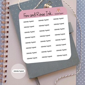 Puede incluir: Una hoja de papel rosa con el texto "Fox and Rose Ink." y "Automatic Payment" repetido varias veces en escritura cursiva negra.