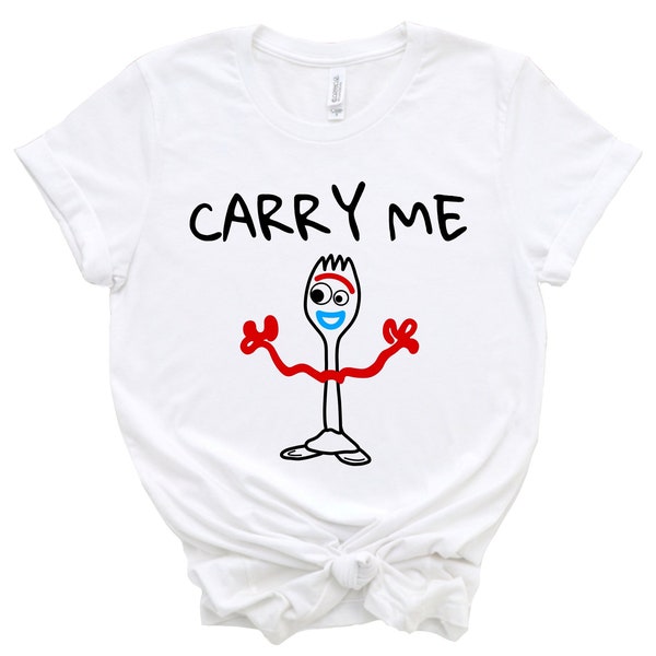 Carry Me Forky Tshirt, Toy Forky Onesie, Family Matching Disney Shirts, Vintage Toy Story Shirt Forky Shirt Toy Story Land Disneyworld Shirt