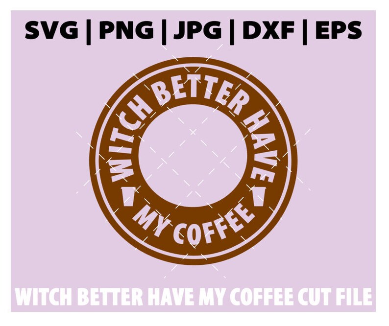 Free Free Witch Coffee Svg 224 SVG PNG EPS DXF File