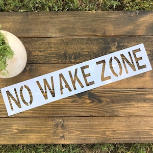 Reusable No Wake Zone Sign Stencil, Lake Sign, Lake Stencil, Lake House Decor, Lake Cabin Sign, Lake House Sign, DIY Lake Sign