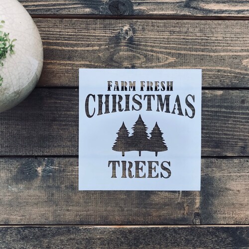 Reusable Farm Fresh Christmas Tree Stencil Holiday Stencil Etsy