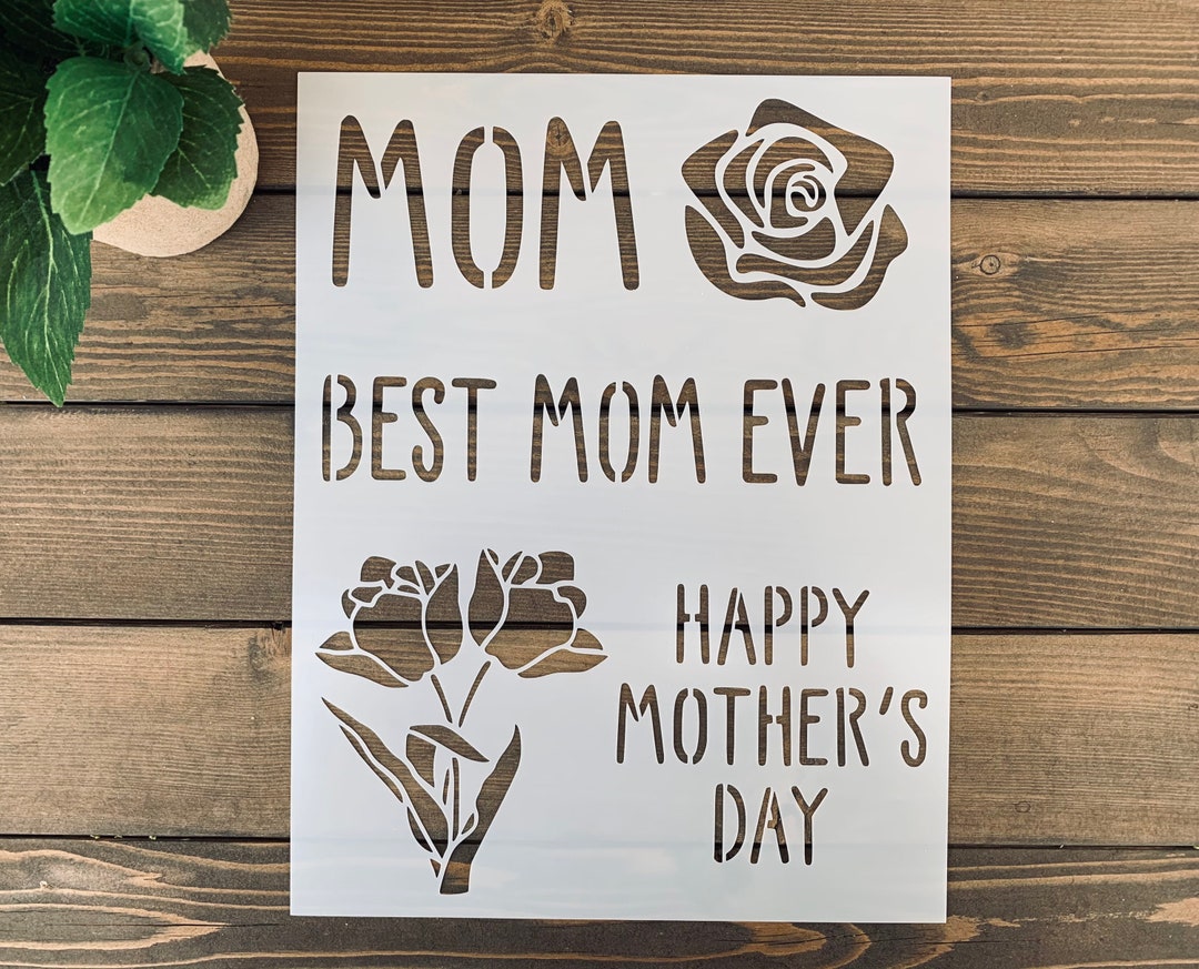 Stencil, Reusable Mother’s Day Stencil Sheet, Happy Mother’s Day Stencil, Flower Stencil, Mom ...
