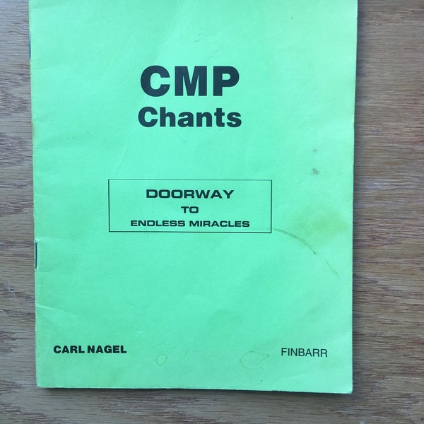 CMP Chants by Carl Nagel, (a Finbarr publication)