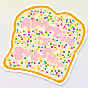 Sticker sprookjesbrood, sticker Australische regenboog strooibrood, schattige vinylsticker voor waterfles emotionele steun | Volwassen worden is onzin