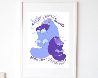 Platypus Cartoon Art Print, Inspirational Animal Quote (8x10")