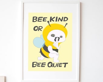 Bee Kind or Quiet Art Print | Shushing Bee Office Decor
