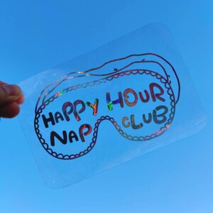 Happy Hour Nap Club Suncatcher Sticker, Rainbow Maker Window Decal
