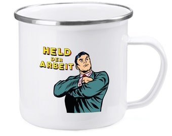 wertige Retro-Tasse, emailliert Aufdruck: Held der Arbeit