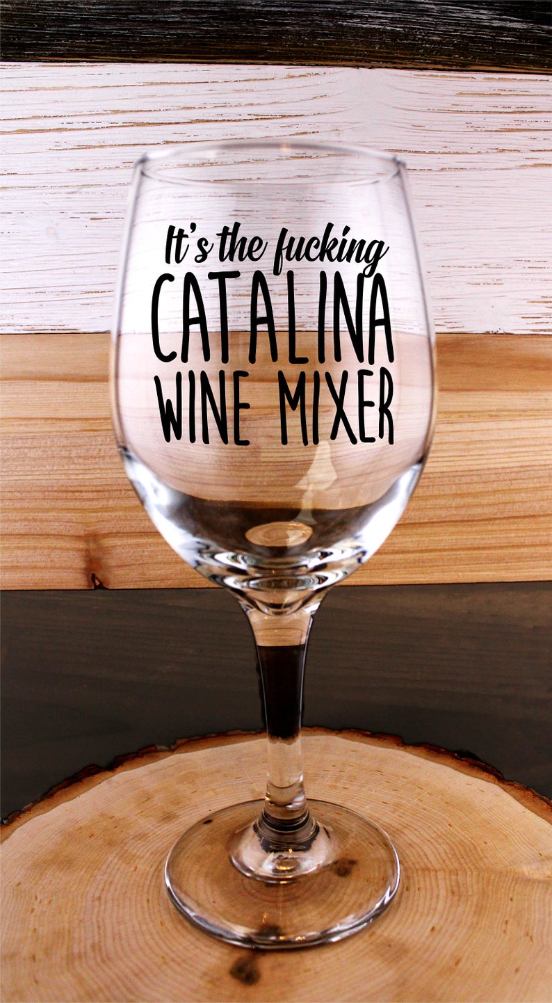 Step Brothers Catalina Wine Mixer Glass Stemmed or Stemless Etsy