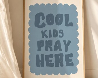 Christian children's poster "Cool kids pray here" – Beautiful poster for the children's room | Bible verse wall art | Christian decoration