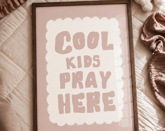 Christian children's poster "Cool kids pray here" – Cool poster for the children's room | Bible verse wall art | Christian decoration