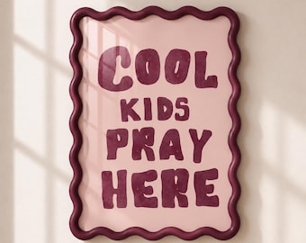 Christian children's poster "Cool kids pray here" – Cool poster for the children's room | Bible verse wall art | Christian decoration