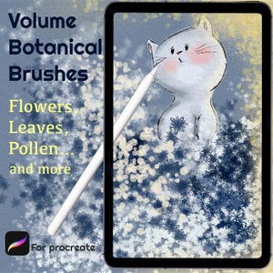 Könnte beinhalten: Digitale Illustration auf einem Tablet mit einer weißen Katzenzeichnung mit rosa Wangen und einem Stift. Der Text lautet "Volume Botanical Brushes" und "Flowers, Leaves, Pollen... and more" mit dem Procreate-Logo.