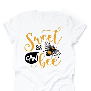 Bee Shirt, Super Cute Sweet As Can Bee, Cute Bee design on premium tee, 3 color choices, plus size, 3x bee, 4x bee