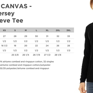 May include: A size chart for a long-sleeved unisex jersey t-shirt. The chart shows measurements in inches for body length, body width, and sleeve length. The chart also includes information about the fabric composition and weight.