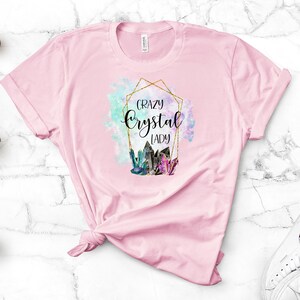 Crazy Crystal Lady,  Premium Unisex Tee, Plus Size 2x, 3x, 4x, Healing Crystals