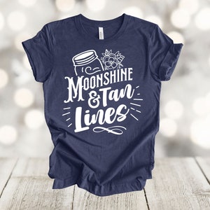 Moonshine Shirt, Moonshine And Tan Lines, Mountain Vacation, Tennessee, Premium Soft Unisex Tee, Plus Size 2x, 3x, 4x Plus Sizes Available