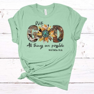 Christian Tee, With God All Things Are Possible, Religious Western Tee, Premium Unisex Tee, Plus Size 2x, 3x, 4x,