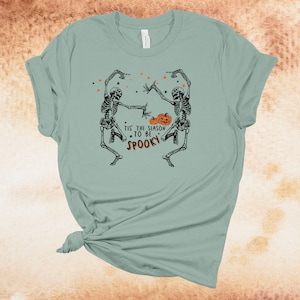 Tis The Season To Be Spooky, Halloween Shirt, Fall Shirt, Skeleton, Premium Soft Unisex Tee, Plus Size 2x, 3x, 4x Plus Sizes Available