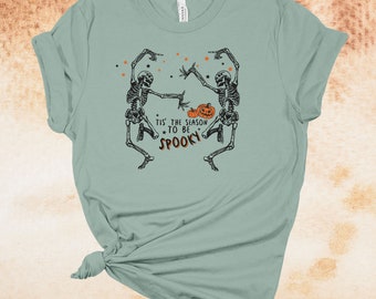 Tis The Season To Be Spooky, Halloween Shirt, Fall Shirt, Skeleton, Premium Soft Unisex Tee, Plus Size 2x, 3x, 4x Plus Sizes Available