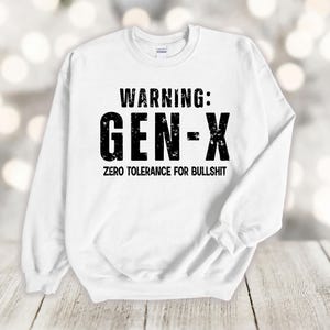 Gen X Sweatshirt: Zero Tolerance, 70s 80s Vintage Style