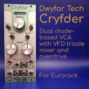 May include: A Cryfder Eurorack module with multiple knobs and inputs. The module has a green and white faceplate with text that reads "Cryfder" and "Dwyfor Tech." It features controls labeled "Gain," "Bias," and "Depth," along with various input and output jacks.
