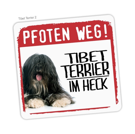 Tibet Terrier No.2 Tibetan Aufkleber PFOTEN WEG Hundeaufkleber