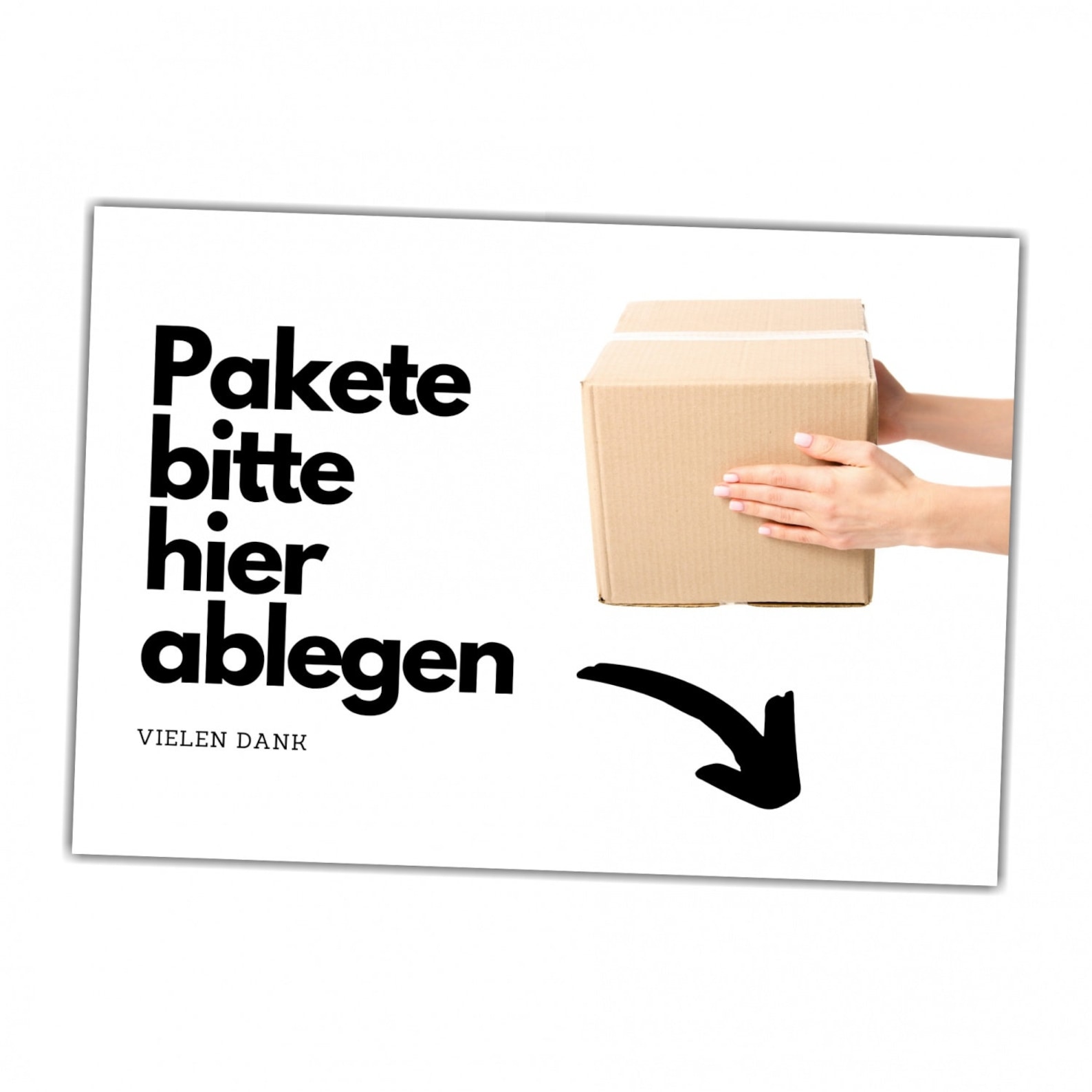 Paket Bitte Beim Nachbarn Abgeben Vordruck Paket hier ablegen Pakete Schild Spruch Paketablage Versand Türschild