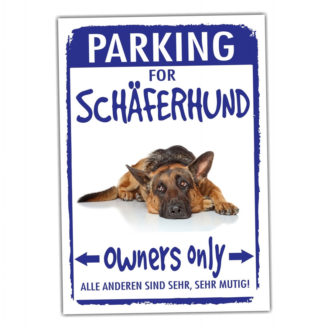 Deutscher Schäferhund Parking Schild Achtung Spruch Warnschild