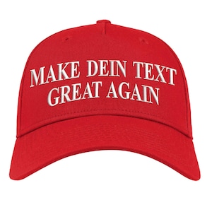 Könnte beinhalten: Rote Baseballkappe mit weiß gesticktem Text, der "MAKE DEIN TEXT GREAT AGAIN" lautet.