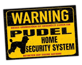 Schild Pudel Pudle Poodle Warning Security System Türschild Hundeschild Warnschild Hund