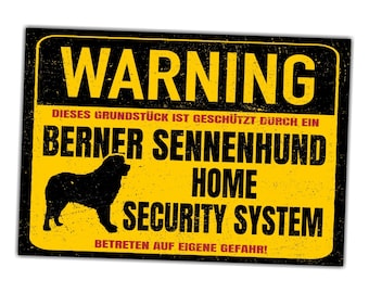 Könnte beinhalten: Ein gelbes und schwarzes Warnschild mit dem Text "WARNING" in großen roten Buchstaben. Das Schild sagt "DIESES GRUNDSTÜCK IST GESCHÜTZT DURCH EIN BERNER SENNENHUND HOME SECURITY SYSTEM BETRETEN AUF EIGENE GEFAHR!" und zeigt eine Silhouette eines Berner Sennenhundes.