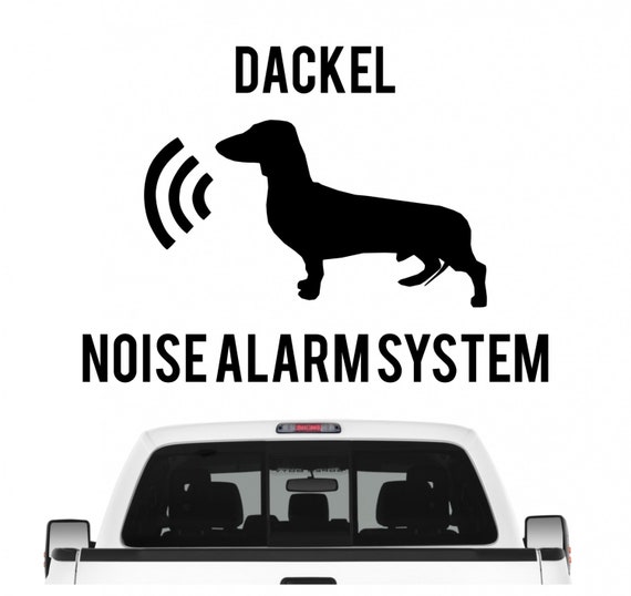 Dackel Noise Alarmsystem Auto Aufkleber Hund Folie Teckel