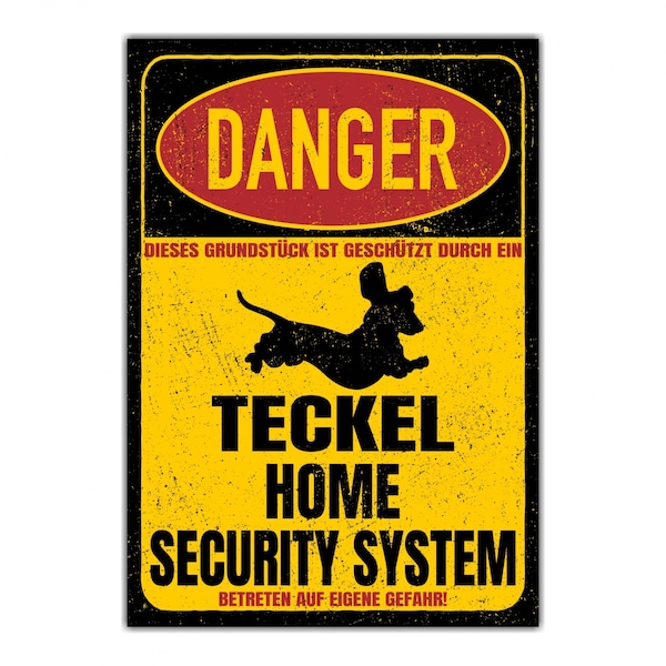 Teckel Schild Danger Security System Türschild Hundeschild Warnschild Hund Vorsicht Dackel Dachshund